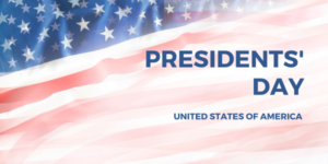 American Flag Background with the Text "presidents' Day, a Special Annual Holiday in the United States of America" in Front.