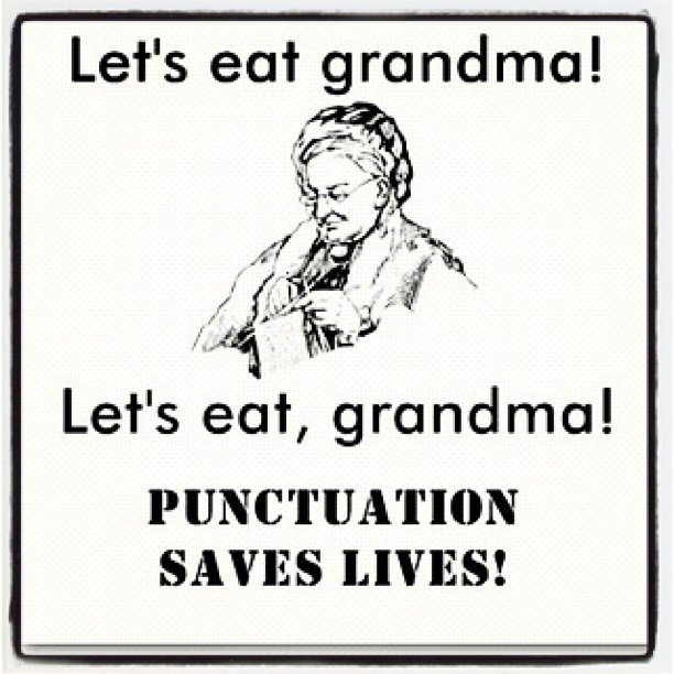 Black and White Illustration with the Text: "let's Eat Grandma!" and "let's Eat, Grandma!"—a Classic Grammar Police Moment That Shows How Punctuation Saves Lives by Preventing a Response Blunder. - Thomasrooney.com Black and White Illustration with the Text: "let's eat grandma!" and "Let's eat, grandma!"—a classic Grammar Police moment that shows how punctuation saves lives by preventing a response blunder.